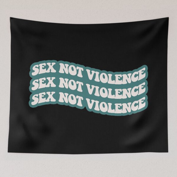 Item preview, Sex Not Violence (vintage green) designed and sold by sarascoprox.