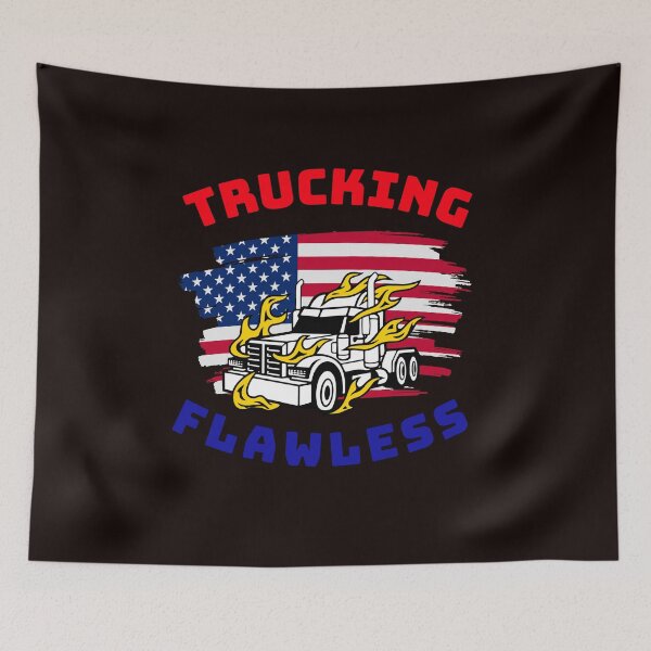 Artikelvorschau, Amerikanischer Trucker, Trucking Flawless RWB entworfen und verkauft von TeamsterLife.