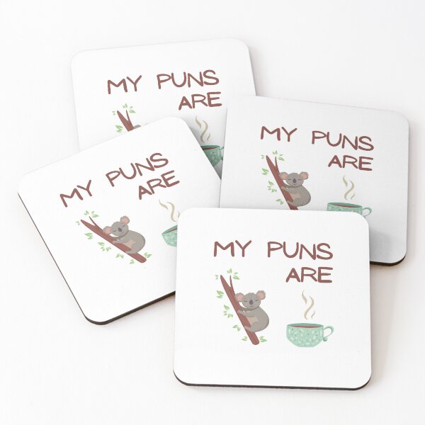 Item preview, My Puns Are Koala Tea, Quality, Willow Days designed and sold by avit1.