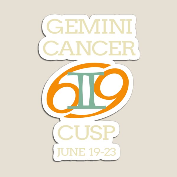 Zodiac Cusp Gemini Cancer June Birthday Magnet