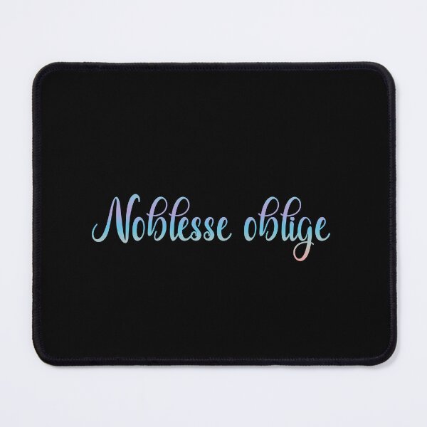 Item preview, Noblesse oblige designed and sold by tony4urban.