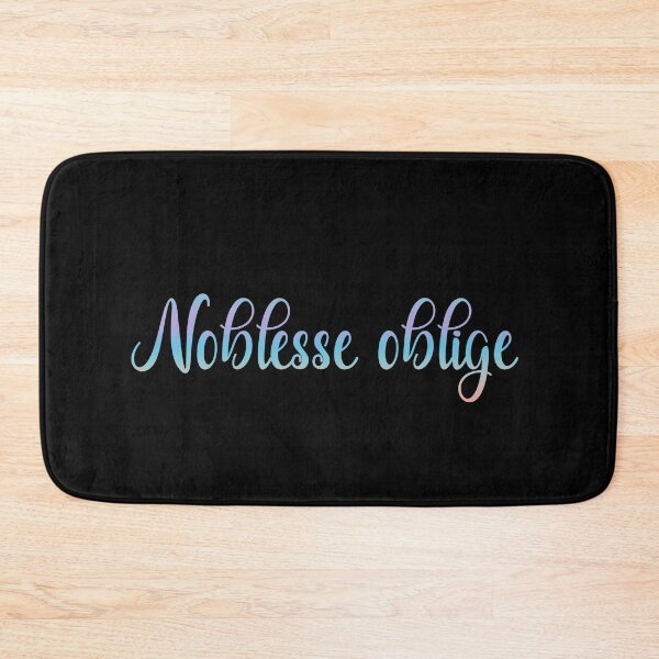 Item preview, Noblesse oblige designed and sold by tony4urban.