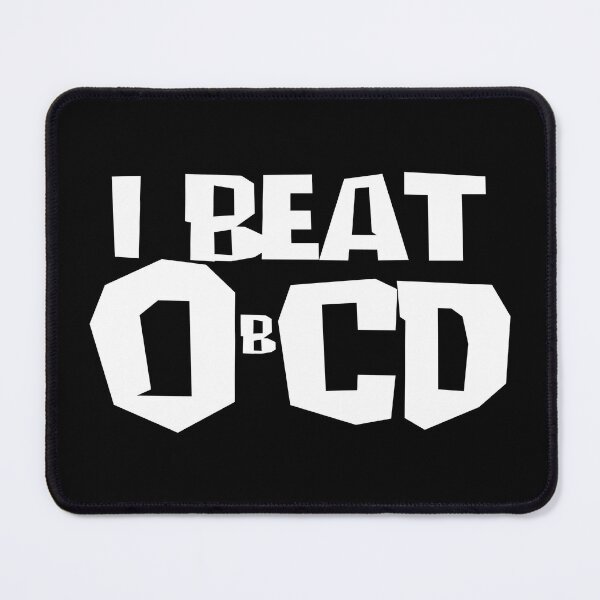Item preview, I BEAT OBCD designed and sold by CRINGEWORTHY TEES.