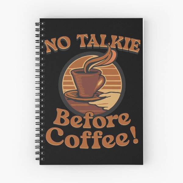 Item preview, No Talkie Before Coffee designed and sold by SimpleAndGreat.