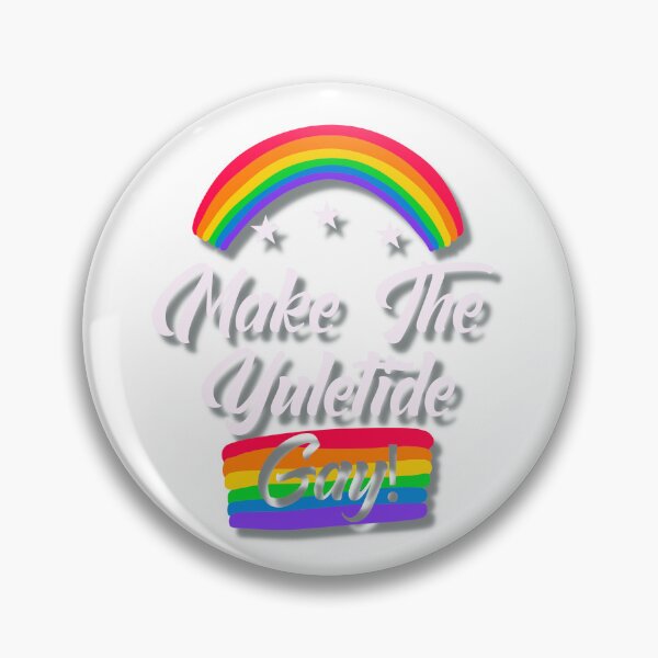 Item preview, Make the Yuletide Gay - Christmas designed and sold by BraveNewDesigns.