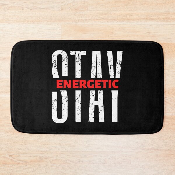 Item preview, Stay Energetic | Motivational Quote | Inspirational Quote designed and sold by Marigoldkey.
