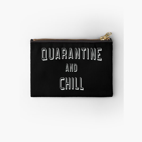 Item preview, Quarantine and chill designed and sold by phassystore.