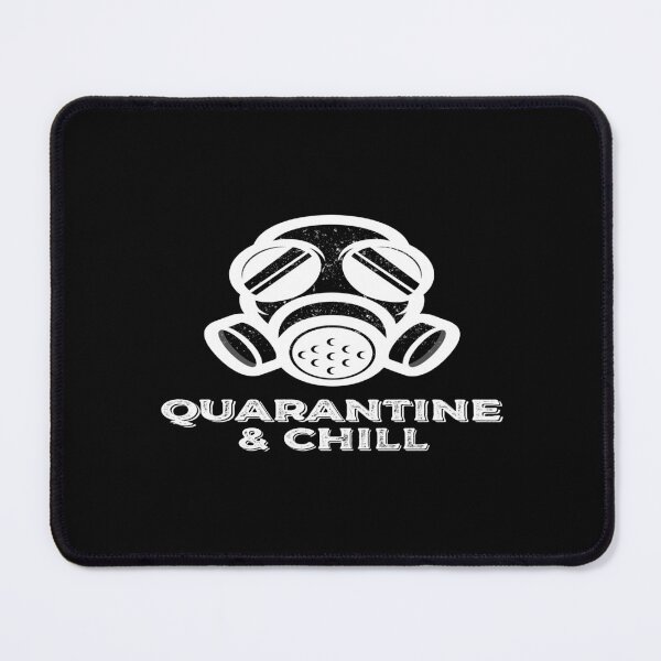 Item preview, Quarantine and chill designed and sold by phassystore.