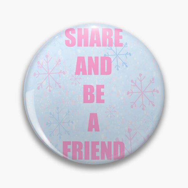 Item preview, Share and Be a Friend Pink Text on Snowflake Pattern Background - Club designed and sold by jolabrese.