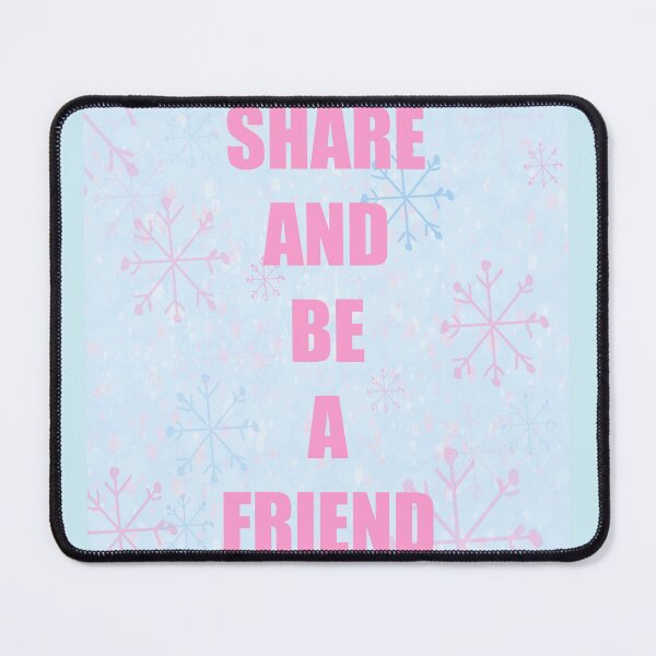 Item preview, Share and Be a Friend Pink Text on Snowflake Pattern Background - Club designed and sold by jolabrese.