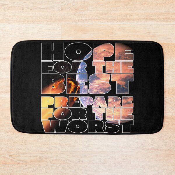 Item preview, Preppers design, hope for the best prepare for the worst Prepper. designed and sold by NobelFashion.