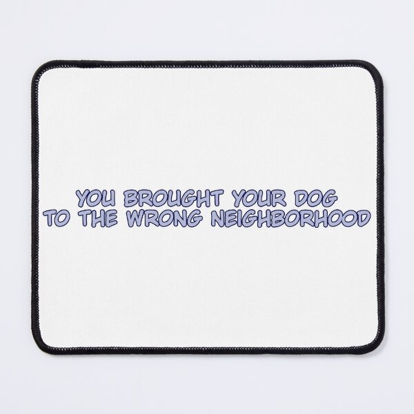 Item preview, You Brought Your Dog to the Wrong Neighborhood Marble Hornets designed and sold by havensea.