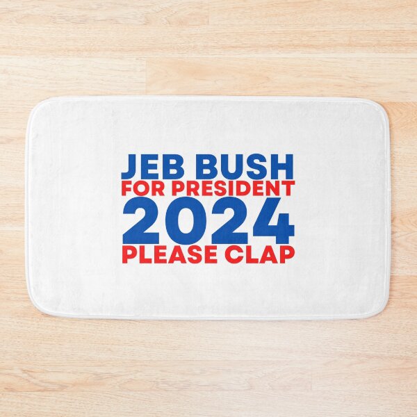 Item preview, Jeb Bush 2024 PLease Clap designed and sold by lovelylavenderJ.