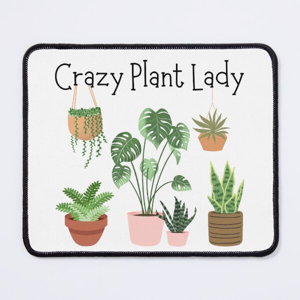 Item preview, Crazy Plant Lady designed and sold by ArteAnnie.