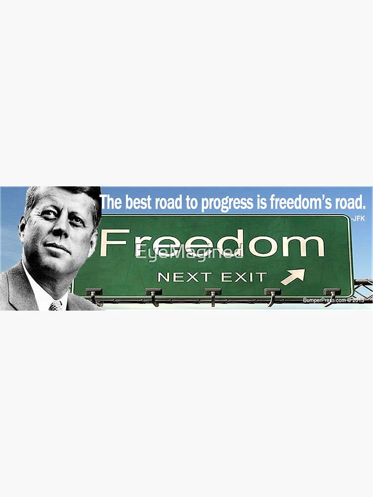 JFK - Freedom's Road by EyeMagined