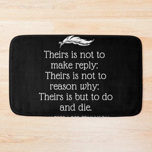 Item preview, Alfred Lord Tennyson Theirs is to  designed and sold by NRealm.