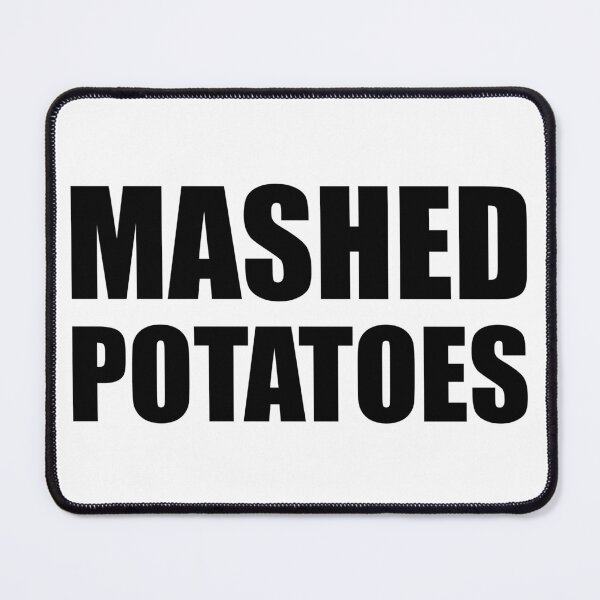 Item preview, MASHED POTATOES Funny Food Design Holiday Thanksgiving Christmas designed and sold by PuddleMart.