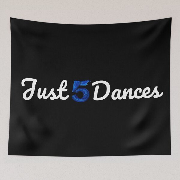 Item preview, Just 5 Dances and thats all....All 5 Dances !!! designed and sold by M-Infinite.