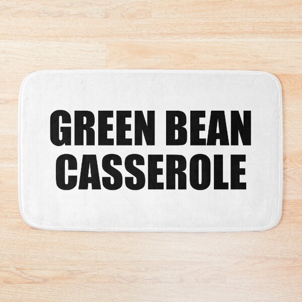 Item preview,  GREEN BEAN CASSEROLE Funny Food Design Holiday Thanksgiving Christmas designed and sold by PuddleMart.