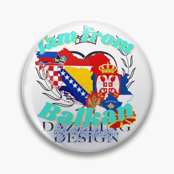 Artikelvorschau, Iam from Balkan B#tches Dazzling Design by DD entworfen und verkauft von Dazzlingdesign1.