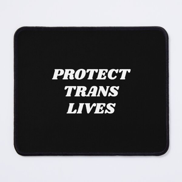 Item preview, Protect Trans Lives  designed and sold by Inspirationmotivation.