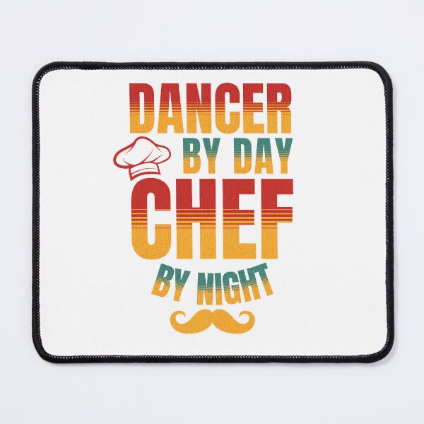 Item preview, Dancer By Day Chef By Night For Dancer and Ballet Lovers designed and sold by NiceTees2021.