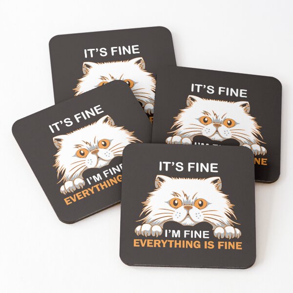 Item preview, It's Fine I'm Fine Everything is Fine designed and sold by badretop.