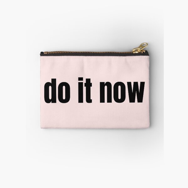 Item preview, Do it now, procrastination, get over it, reach your goals designed and sold by Work life.