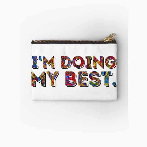 Item preview, I'm Doing My Best designed and sold by IdeaJones.
