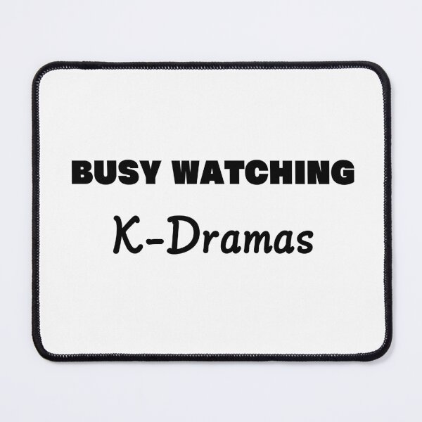 Item preview, Busy Watching K-Dramas  designed and sold by CreativeKari.