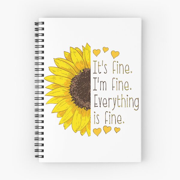 Item preview,   It's Fine I'm Fine Everything is Fine designed and sold by badretop.