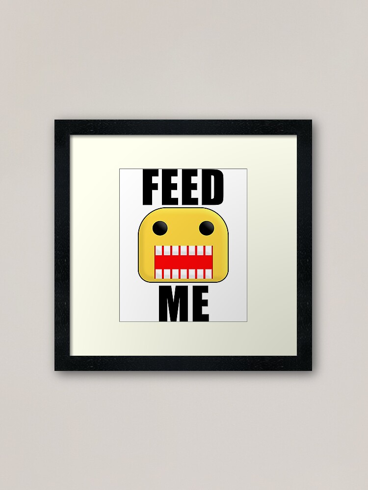 Roblox Feed Me Giant Noob Framed Art Print By Jenr8d Designs - roblox keep out noobs metal print by jenr8d designs redbubble