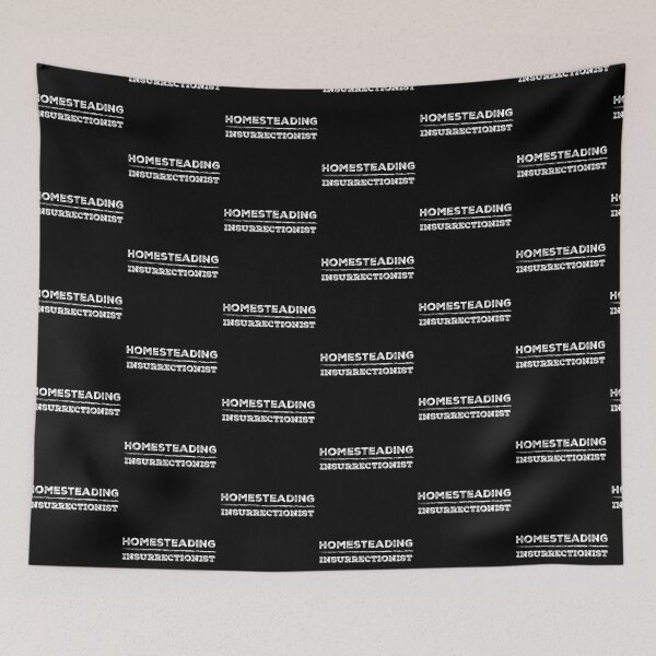 Item preview, Homesteading Insurrectionist designed and sold by homesteadswag.