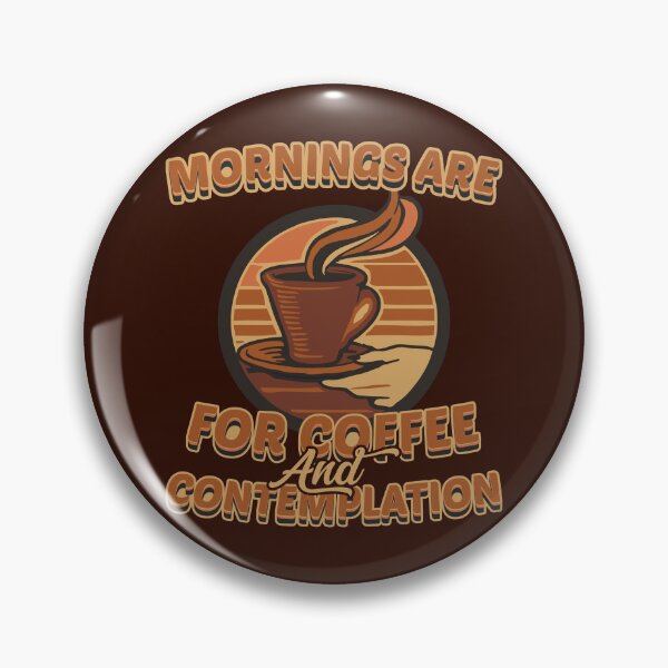 Artikelvorschau, Der Morgen ist für Kaffee und Kontemplation entworfen und verkauft von SimpleAndGreat.