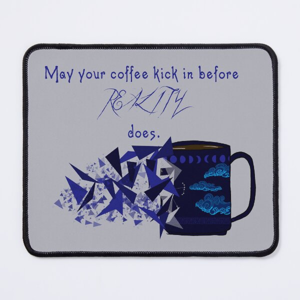 Item preview, Coffee takes on Reality designed and sold by malyix0013.