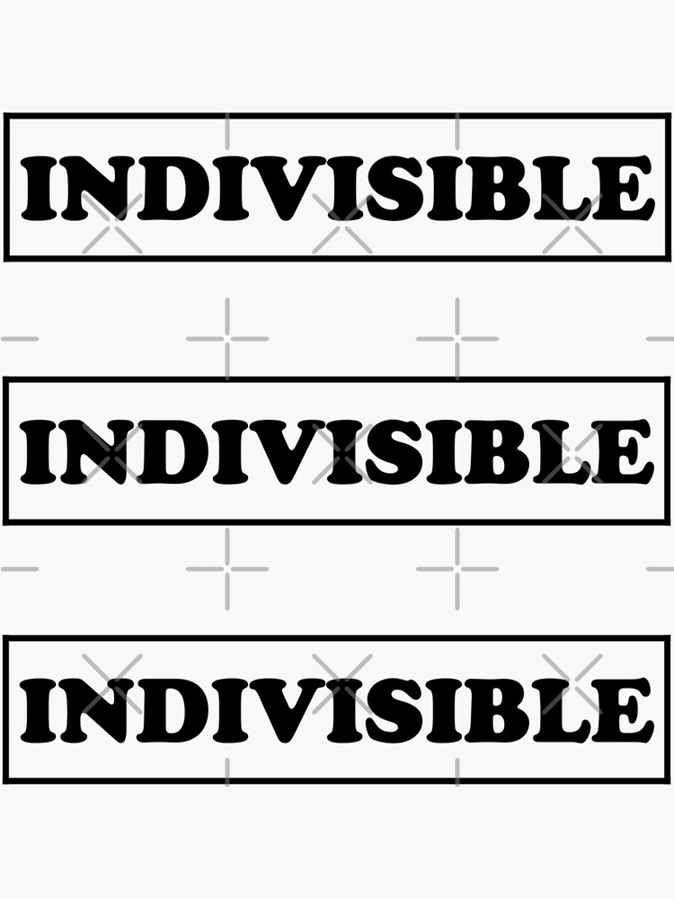 "Indivisible " Sticker for Sale by MadEDesigns Redbubble