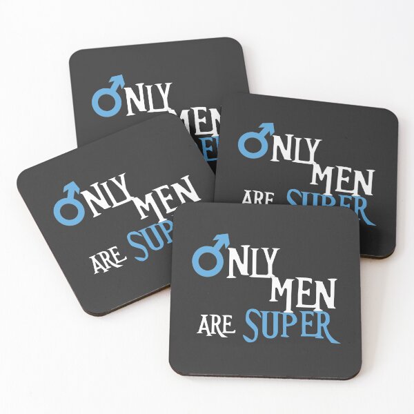 Item preview, Only Men Are Super designed and sold by SmartStyle.