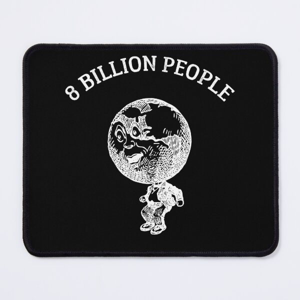 Item preview, 8 billion people - world population designed and sold by Raiko-art.