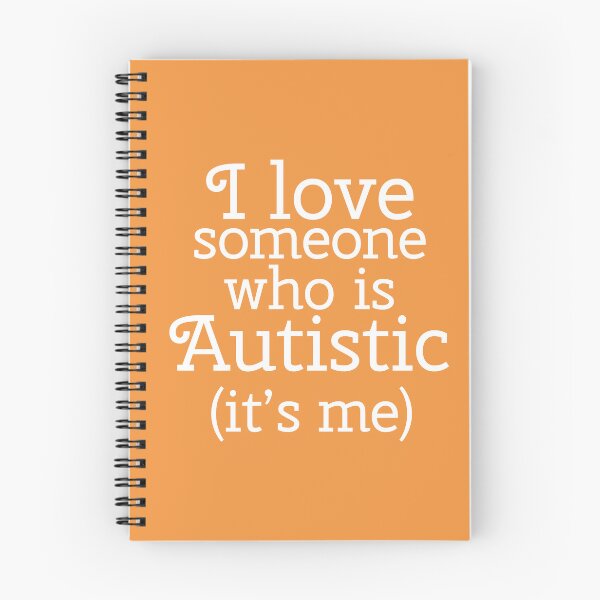 Item preview, I love someone who is Autistic (its me) designed and sold by Amythest Schaber.