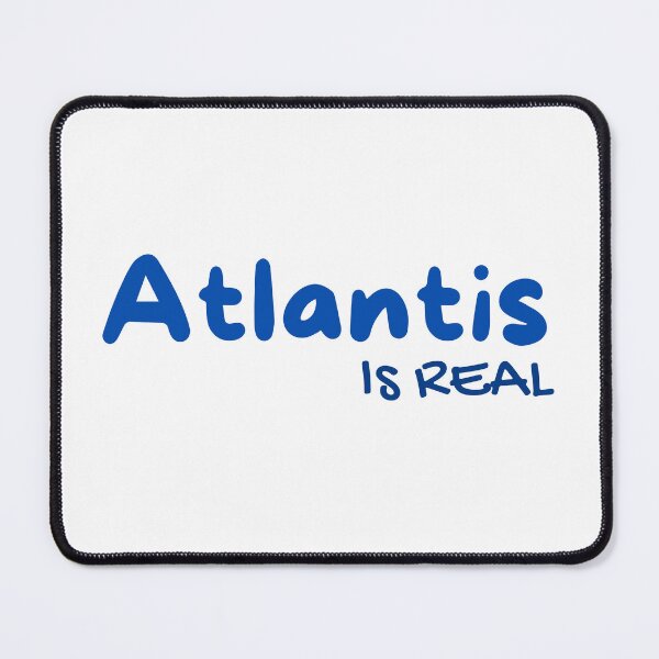 Item preview, Atlantis is Real: Ancient Apocalypse designed and sold by katiebca2.