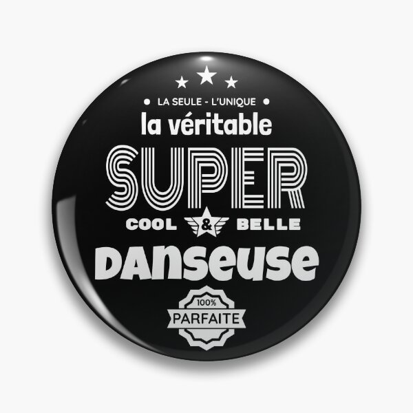 Item preview, super dancer 100% perfect humor designed and sold by la-petite-folie.