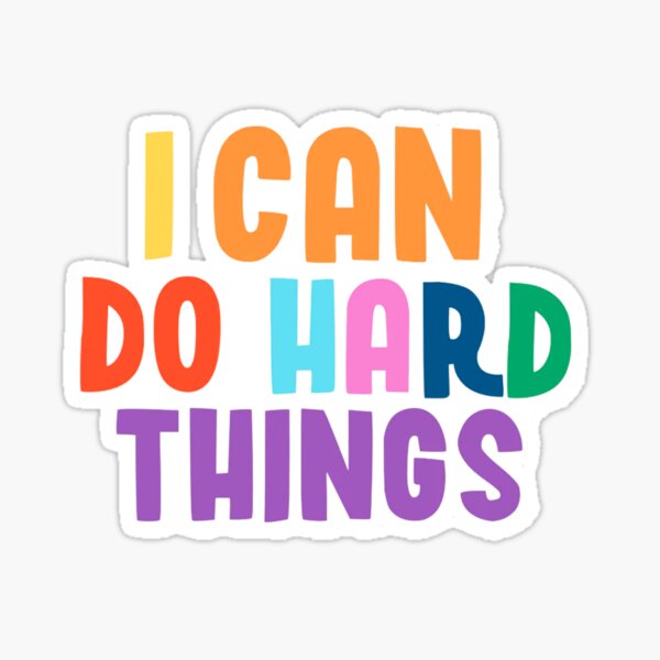 I Can Do Hard Things, Printable Wall Art, Inspirational Quote, Rainbow Print, Work Hard Print, Family Theme Print, Back to School Print Sticker