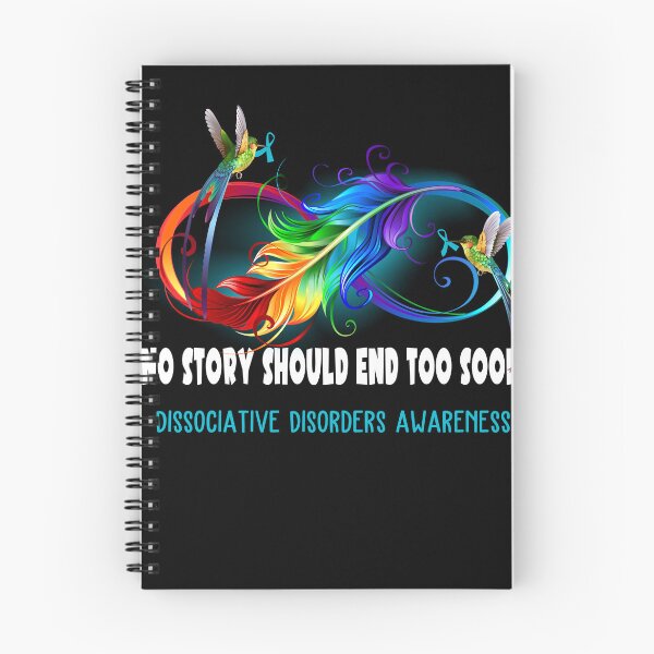 Item preview, Dissociative Disorders Awareness - NO STORY SHOULD END TOO SOON designed and sold by Jennpak.