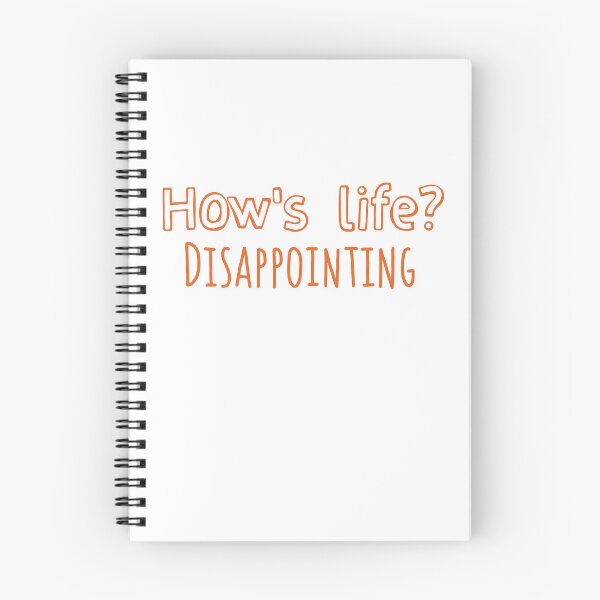 Item preview, How's life? Disappointing  designed and sold by Becky-Marie.