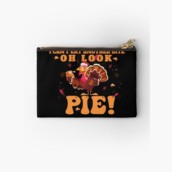 Item preview, Funny Cool Thanksgiving I Can't Eat Another Bite Oh Look Pie  designed and sold by Beautiful Designs.