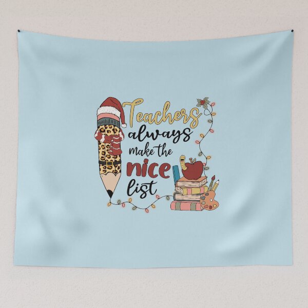 Item preview, teachers always make the nice list designed and sold by lovitus.