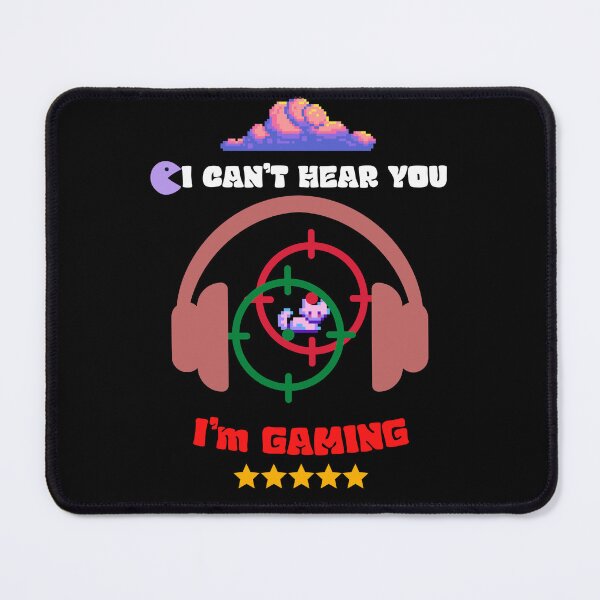 Item preview, I'CAN'T HEAR YOU, IM GAMING designed and sold by KM ØNLY.