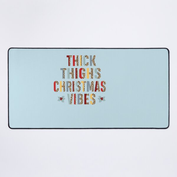 Item preview, thick thighs christmas vibes designed and sold by lovitus.