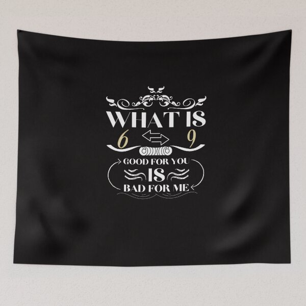 Item preview, what is good for you is bad for me designed and sold by onemood.
