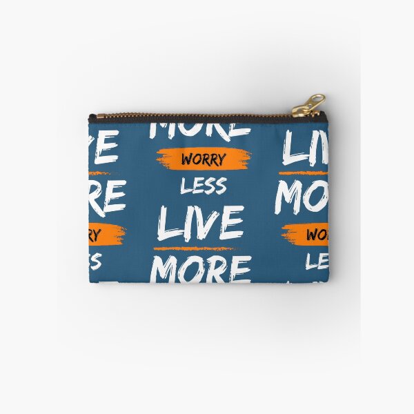 Item preview, Live more worry less motivational design designed and sold by DigitalMagShop.